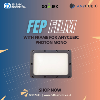 Original Anycubic Photon Mono FEP Film Replacement with Frame